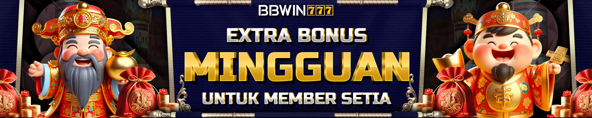 bbwin777 extra bonus mingguan